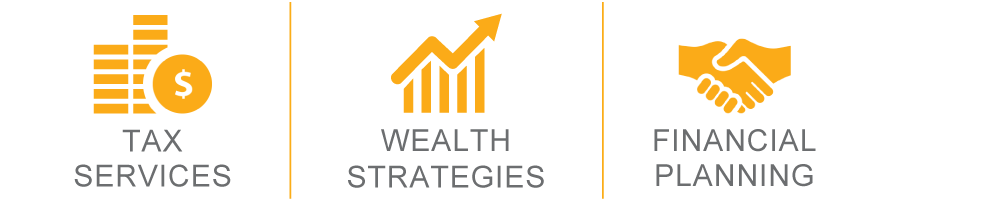 Tax Services - Wealth Strategies - Financial Planning